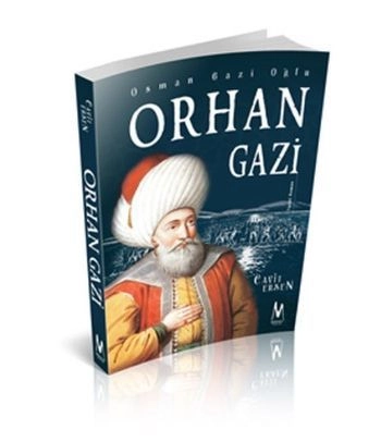 Osman Gazi Oğlu Orhan Gazi, Cavit Ersen