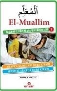 El Muallim, Ahmet Okur, Başlangıç Düzeyi Arapça Eğitim Seti -1