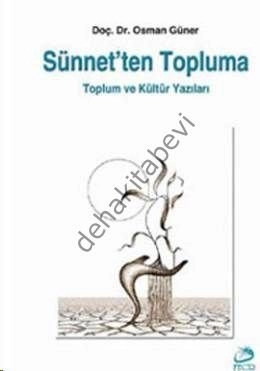 Sünnetten Topluma, Osman Güner