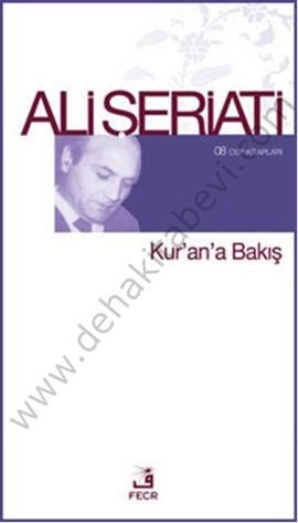 Kur'an'a Bakış (Cep Kitapları), Ali Şeriati