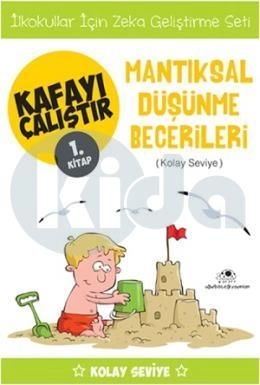 Kafayı Çalıştır 1 (Mantıksal Düşünme Becerileri)
