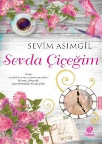 Sevda Çiçeğim, Sevim Asımgil