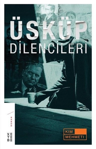 Üsküp Dilencileri, Kim Mehmeti