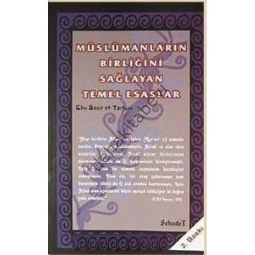 Müslümanların Birliğini Sağlayan Temel Esaslar, Ebu Basir Et Tartusi