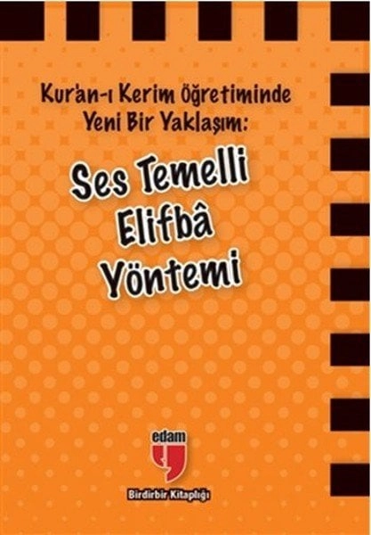 SES TEMELLİ ELİFBA YÖNTEMİ