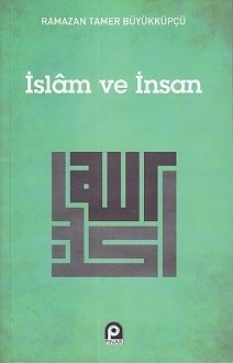 İslam ve insan