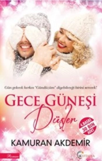 Gece Güneşi, Kamuran Akdemir, Eftalya Kitap