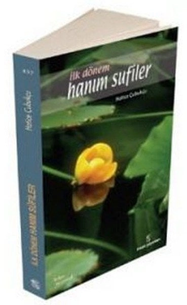 İlk Dönem Hanım Sufiler, Hatice Çubukçu