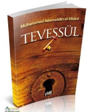Tevessül, Muhammed Nasuriddin El Elbani