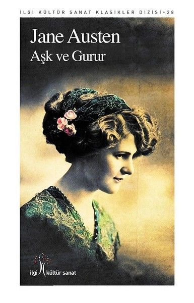 Aşk Ve Gurur, İlgi Kültür Sanat Yayıncılık