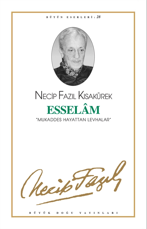 Esselam, Necip Fazıl Kısakürek