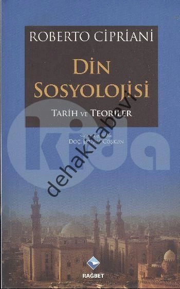Din Sosyolojisi; Tarih ve Teoriler