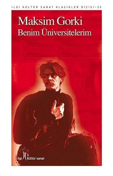 Benim Üniversitelerim, İlgi Kültür Sanat Yayıncılık