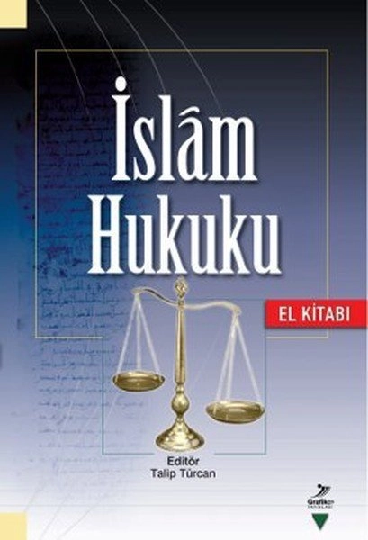 İslam Hukuku (El Kitabı), Talip Gürcan