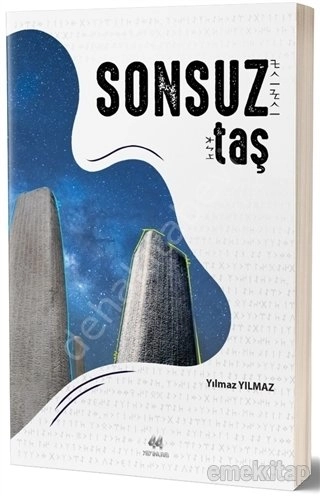 Sonsuz Taş, Yılmaz Yılmaz, 44 Yayınları