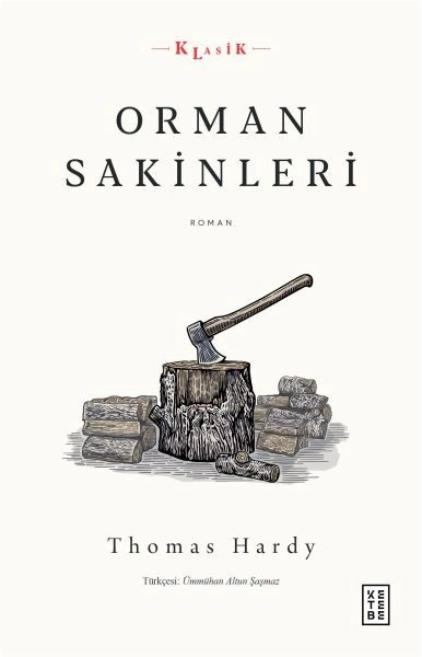 Orman Sakinleri, Thomas Hardy