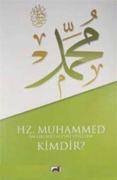 Hz. Muhammed (S.A.V.) Kimdir?, Sadullah Aydın