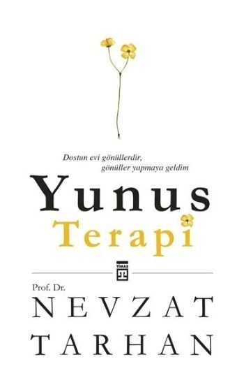 Yunus Terapi, Nevzat Tarhan, Timaş Yayınları