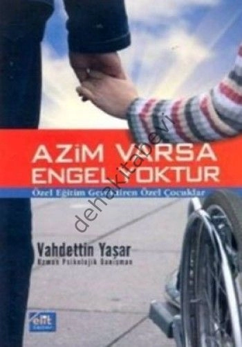 Azim Varsa Engel Yoktur, Vahdettin Yaşar
