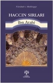 Haccın Sırları, Muhyiddin İbn Arabi
