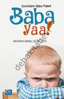 Baba Yaa!, Mustafa Kemal Çelik