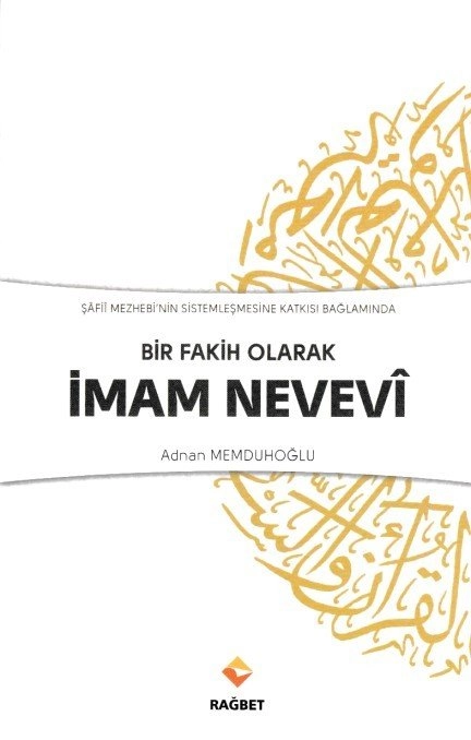 BİR FAKİH OLARAK İMAM NEVEVİ