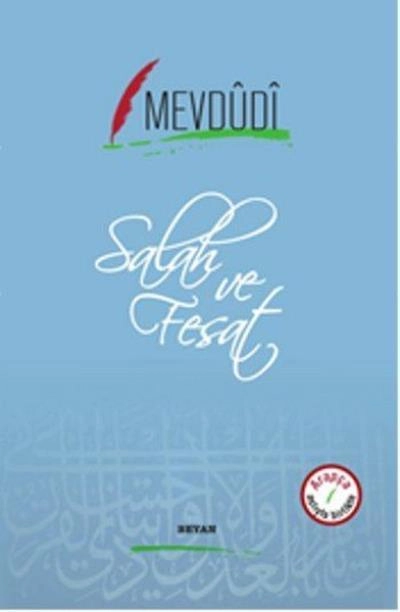 Salah ve Fesat, Mevdûdî