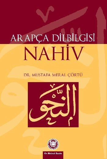 Arapça Dilbilgisi Nahiv, Mustafa Meral Çörtü