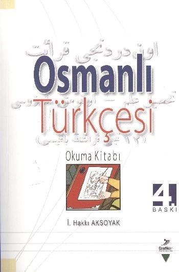 Osmanlı Türkçesi, İ. Hakkı Aksoyak
