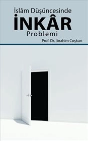 İslam Düşüncesinde İnkar Problemi, Kitap Dünyası