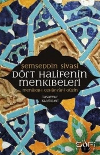 Dört Halifenin Menkıbeleri