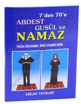Abdest Gusül ve Namaz (Kod: 013-Mini Boy), Sağlam Yayınevi