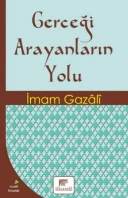 Gerçeği Arayanların Yolu, Gelenek Yayıncılık