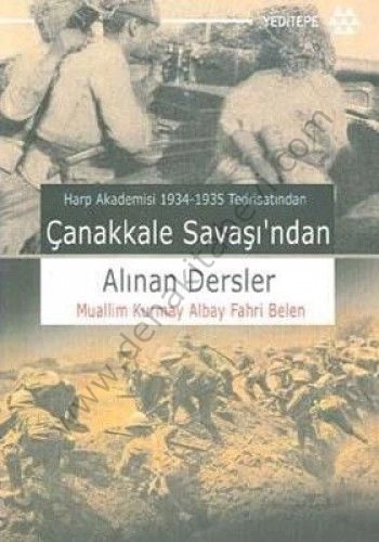 Çanakkale Savaşı'ndan Alınan Dersler, Fahri Belen