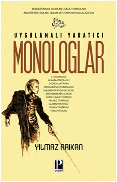 Uygulamalı Yaratıcı Monologlar, Yılmaz Arıkan