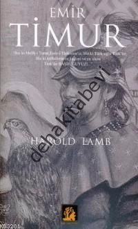 Emir Timur, Harold Lamb