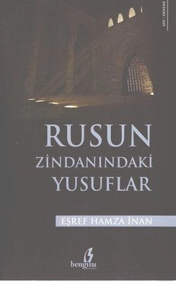 Rusun Zindanındaki Yusuflar, Bengisu Yayınları