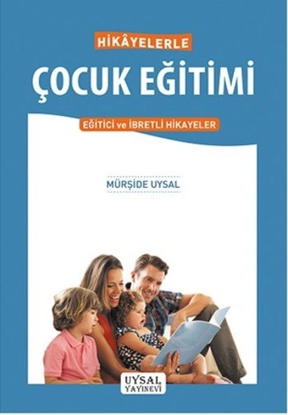 Hikayelerle Çocuk Eğitimi, Uysal Yayınevi