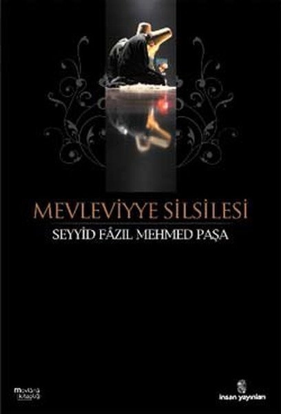 Mevleviyye Silsilesi, İnsan Yayınları