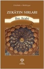 Zekatın Sırları, Muhyiddin İbn Arabi