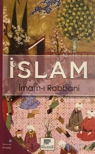 İslam, İmam-ı Rabbani, Gelenek Yayıncılık