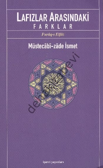 Lafızlar Arasındaki Farklar, İşaret Yayınları