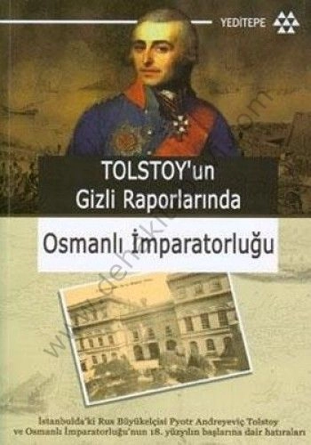 Tolstoy'un Gizli Raporlarında Osmanlı İmparatorluğu, M. R. Arunova