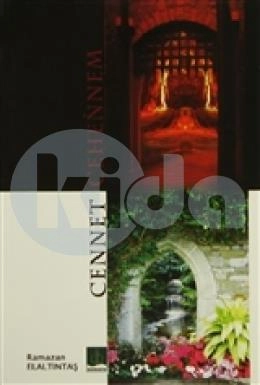 Cennet Cehennem, Semere