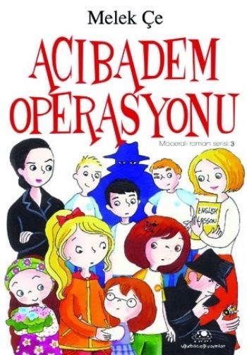 Acıbadem Operasyonu, Melek Çe