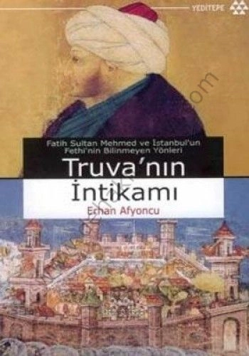 Truva'nın İntikamı, Erhan Afyoncu