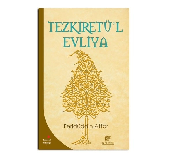 Tezkiretül Evliya, Feridüddin Attar