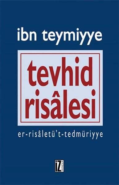 Tevhid Risalesi, İbn Teymiye