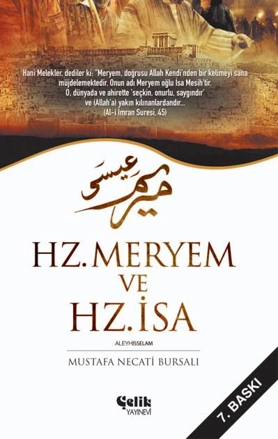 Hazreti Meryem ve Hazreti İsa, Mustafa Necati Bursalı, Çelik Yayınevi
