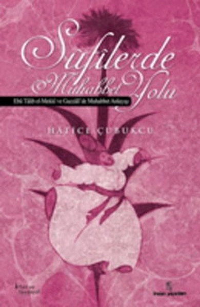 Sufilerde Muhabbet Yolu, İnsan Yayınları